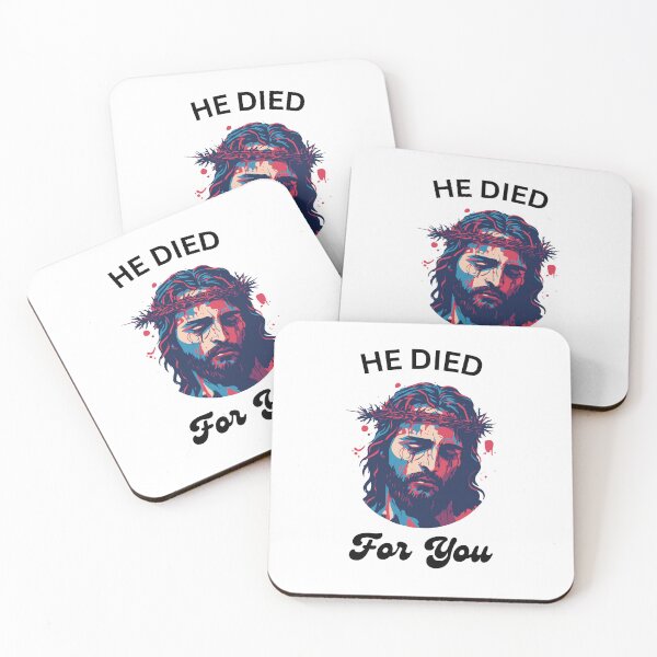 Item preview, He Died For You designed and sold by aheartforgod.