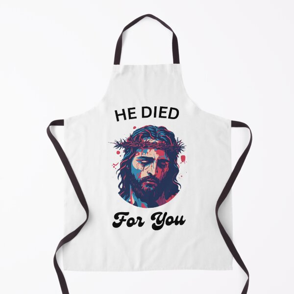 Item preview, He Died For You designed and sold by aheartforgod.