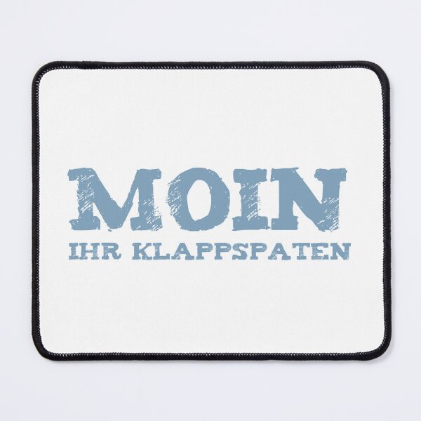 Item preview, Moin ihr Klappspaten Low German saying designed and sold by FrechZeug.