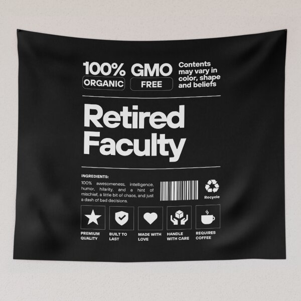 Item preview, 100 Percent Retired Faculty - Retired Professor, Professor Emerita, Professor Retirement, Professor Emeritus, Distinguished Professor, Faculty Retirement, Academic Retirement designed and sold by jadedscientist.