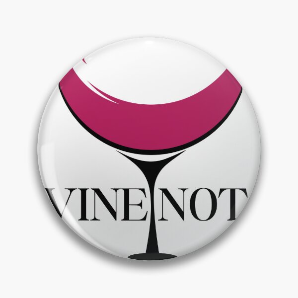 Item preview, WINE NOT? designed and sold by gilles01.