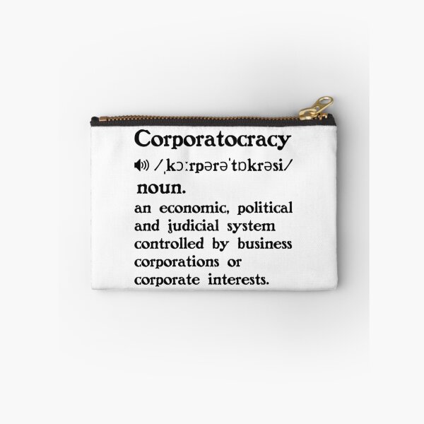 Item preview, The Definition of Corporatocracy designed and sold by Unhinged Heather.