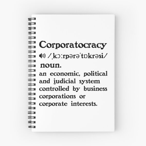 Item preview, The Definition of Corporatocracy designed and sold by Unhinged Heather.