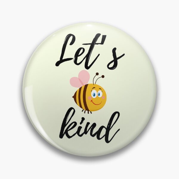 Item preview, Let's bee kind designed and sold by Megan-creates.