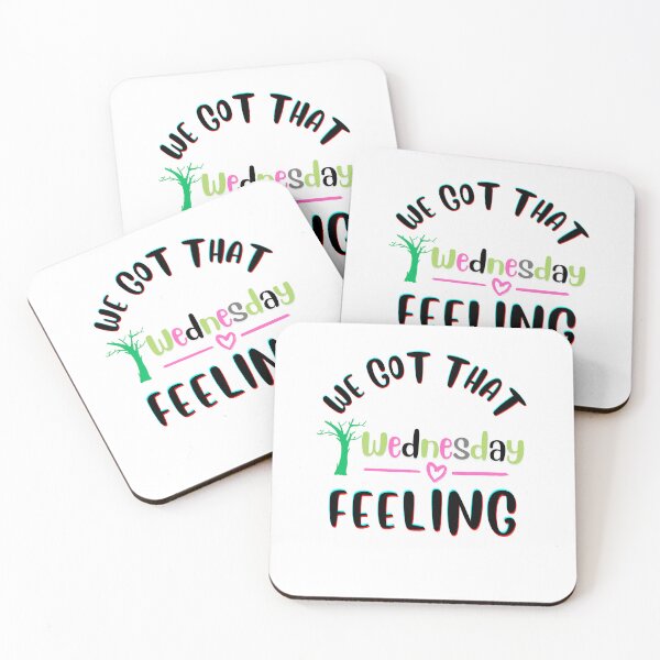 Item preview, Copy of Copy of We Got That WEDNESDAY Feeling designed and sold by HannZech.