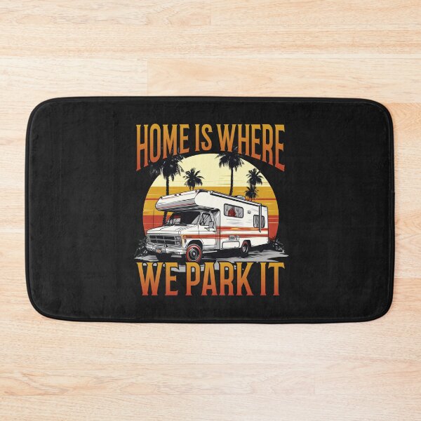 Item preview,  Home Is Where We Park It designed and sold by NEDRODESIGN.