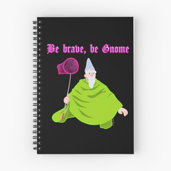 Item preview, Be brave, be Gnome designed and sold by MissPinzi.