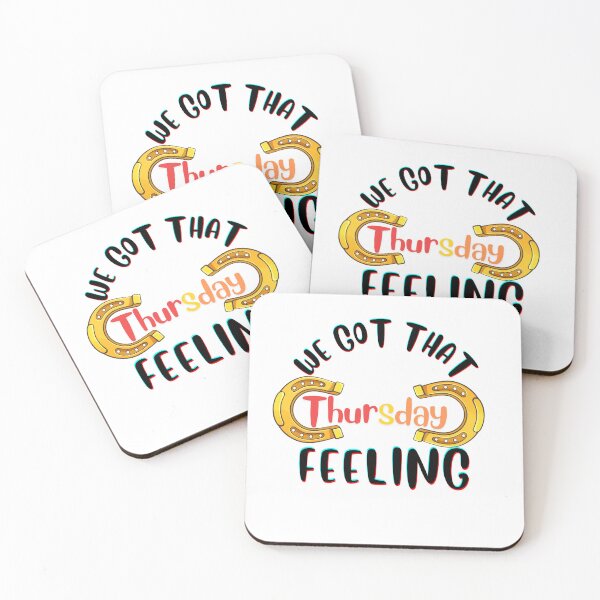 Item preview, Copy of Copy of Copy of We Got That THURSDAY Feeling designed and sold by HannZech.
