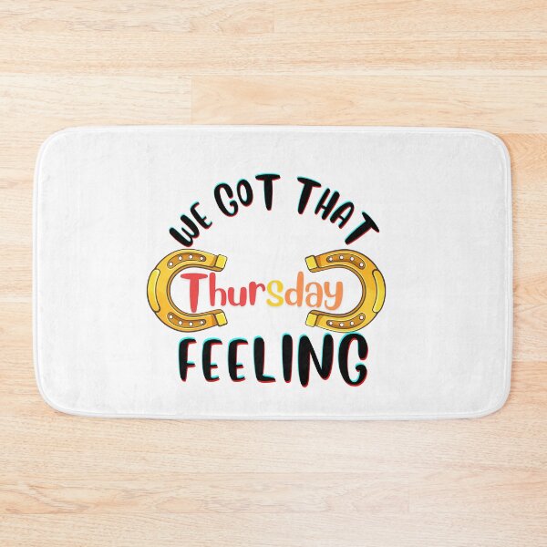 Item preview, Copy of Copy of Copy of We Got That THURSDAY Feeling designed and sold by HannZech.