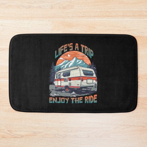 Item preview, Life's a Trip Enjoy The Ride designed and sold by NEDRODESIGN.