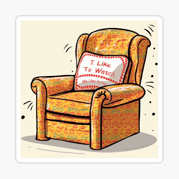 Item preview, I Like To Watch Chair  designed and sold by Vixen-Games.