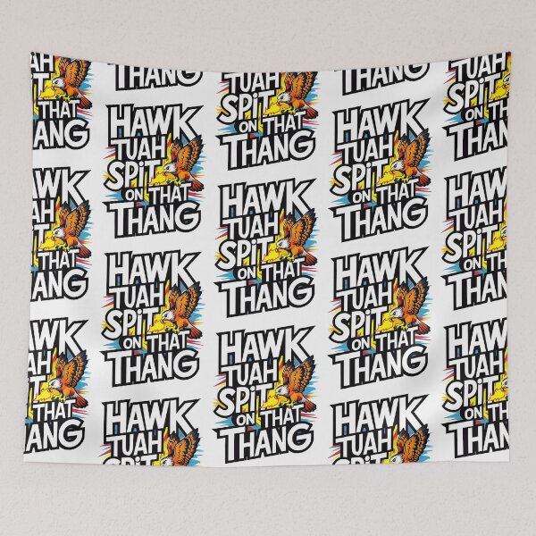 Item preview, Hawk Tuah Spit On That Thang Meme Quote designed and sold by TheArtOfPat.