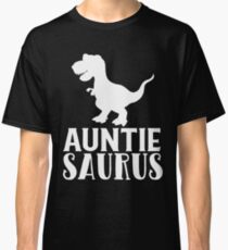Auntie Saurus Matching Dinosaur Family Gift for Aunt t-shirts Classic T-Shirt