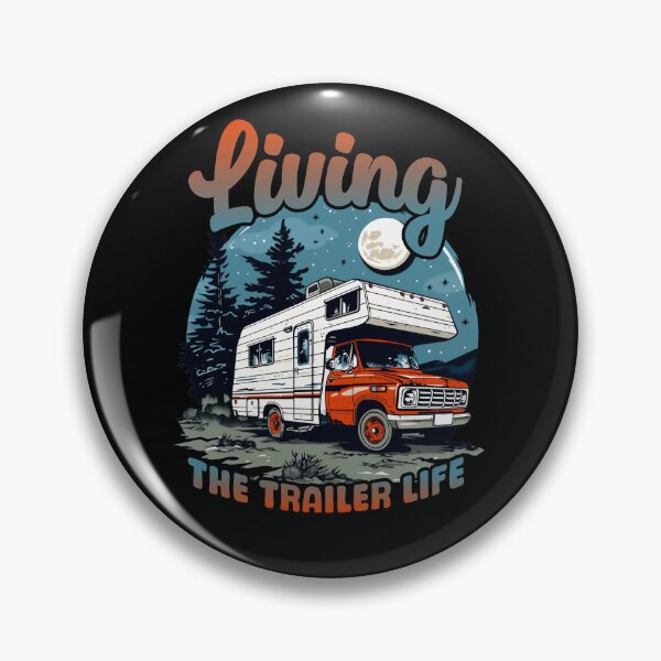 Item preview, Living The Trailer Life designed and sold by NEDRODESIGN.