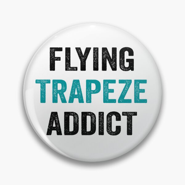 Item preview, Flying Trapeze Addict designed and sold by Hilda Rytteke.