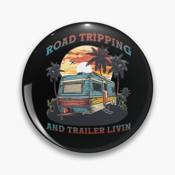 Item preview, Road Tripping And Trailer Livin designed and sold by NEDRODESIGN.