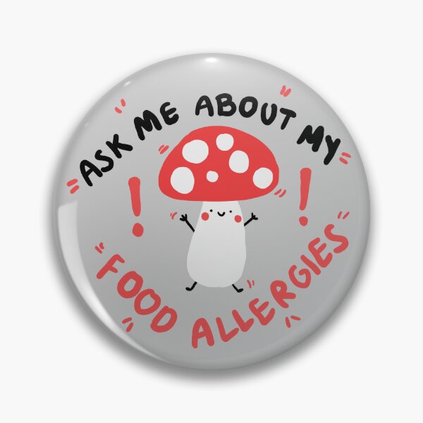 Item preview, Ask my about my food Allergies designed and sold by Samantha MadeOfAtoms.