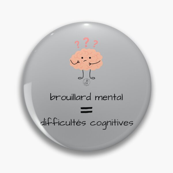 Item preview, Mental fog = cognitive difficulties designed and sold by maviedezebre.