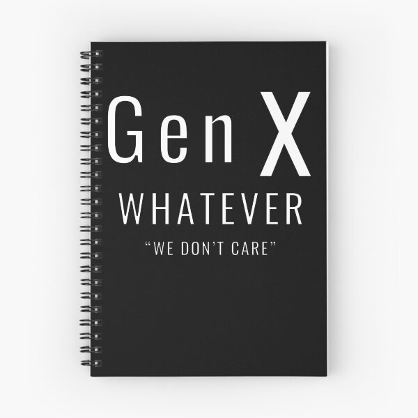 Item preview, Gen X Whatever We Don't Care designed and sold by MojaveTradePost.