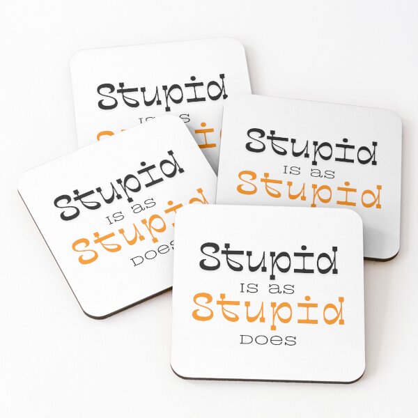 Item preview, Stupid Is As Stupid Does T-Shirt Forrest Gump Design designed and sold by onesarcastic.