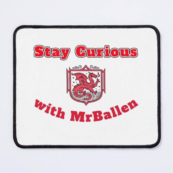 Item preview, Stay Curious with MrBallen  designed and sold by PrintPopTees.
