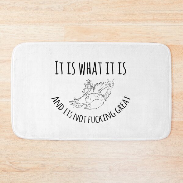 Item preview, It is what it is designed and sold by LukeRosenberg.