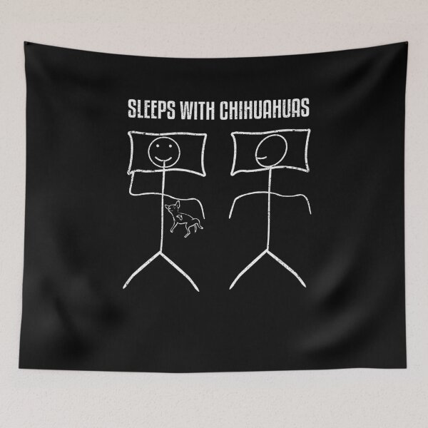 Item preview, Sleeps With Chihuahuas designed and sold by Kieran Abbott.
