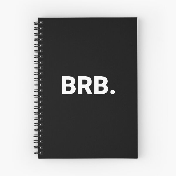 Item preview, BRB. designed and sold by Text-based T-Shirts and Gifts.