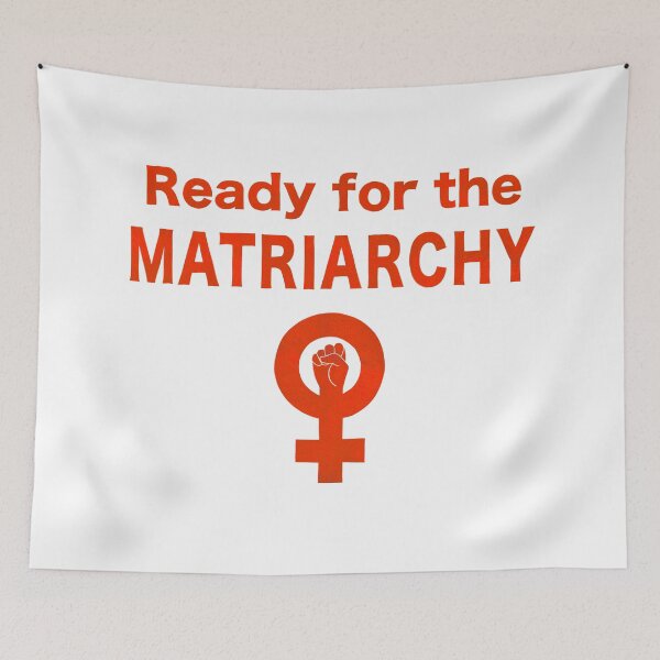 Item preview, Ready for the Matriarchy designed and sold by Holzyyyy.