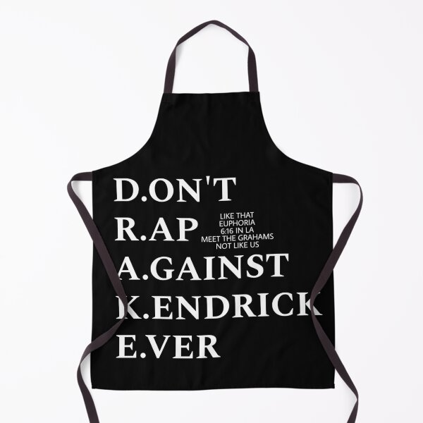 Item preview, Don't rap against Kendrick ever designed and sold by THELOSTHOUSE.