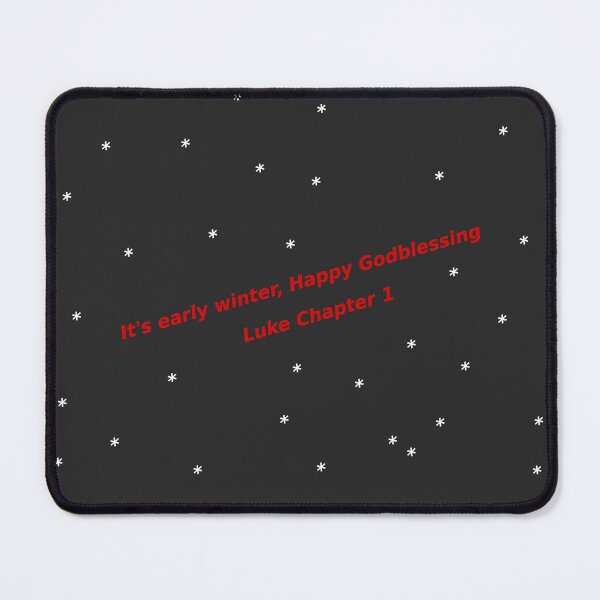 Item preview, Early winter, Godblessing, Luke chapter 1 designed and sold by magnetite360.