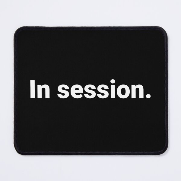 Item preview, In session. designed and sold by Text-based T-Shirts and Gifts.