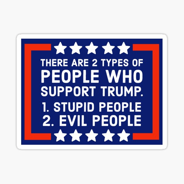 Vista previa del artículo con la obra «Tipos de personas que apoyan a Trump», diseñado y vendido por Rachel the Artist .