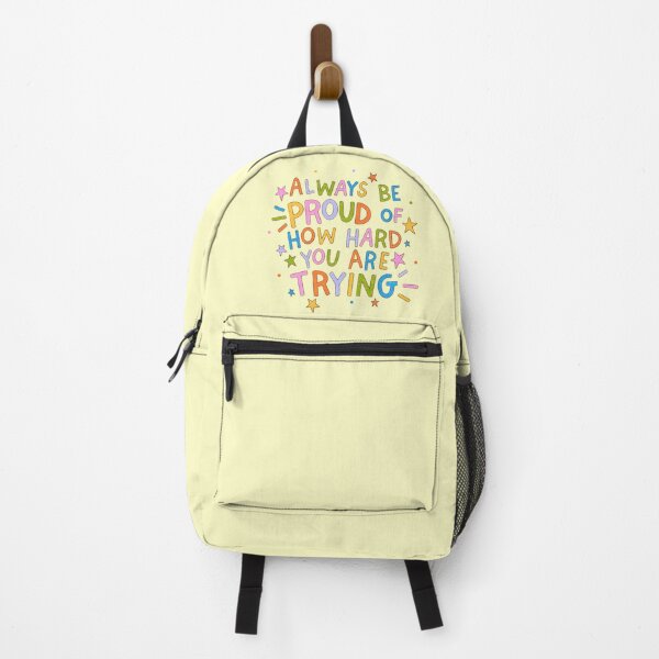 Item preview, Always Be Proud: Keep Trying Hard Design designed and sold by HELL0WBELLO.