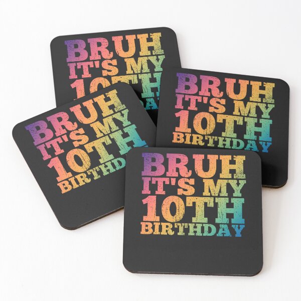 Item preview, Bruh It's My 10th Birthday designed and sold by REDDLINE.