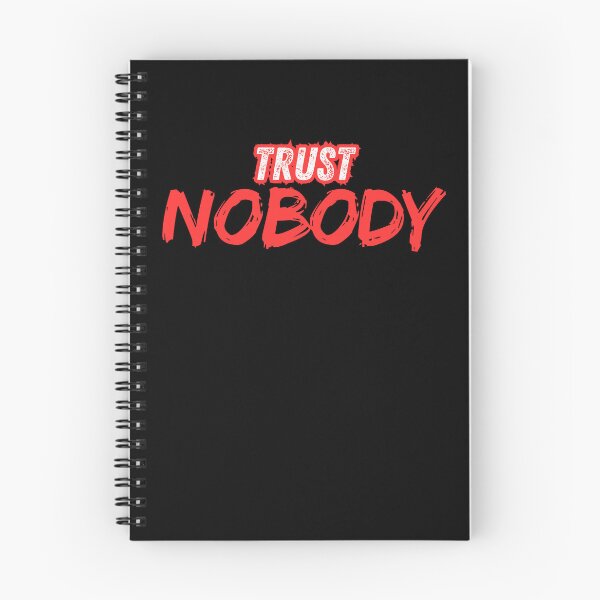 Item preview, Trust Nobody In Red Text designed and sold by ILOVEART247.