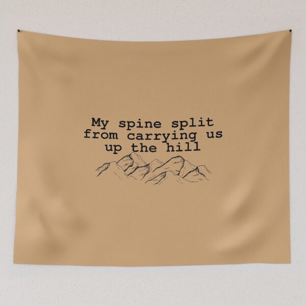 Item preview, my spine split from carrying us up the hill designed and sold by DelfisArt.