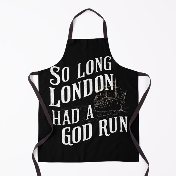 Item preview, so long london had a good run designed and sold by Print_Fuse.