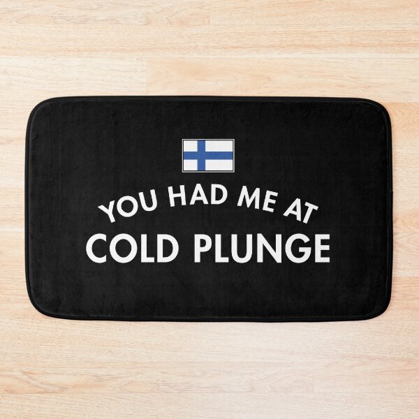 Item preview, You Had Me At Cold Plunge designed and sold by twHistory.