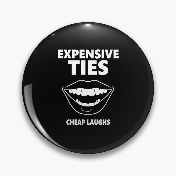 Item preview, Expensive Ties Cracking Up  designed and sold by FWLKIT.
