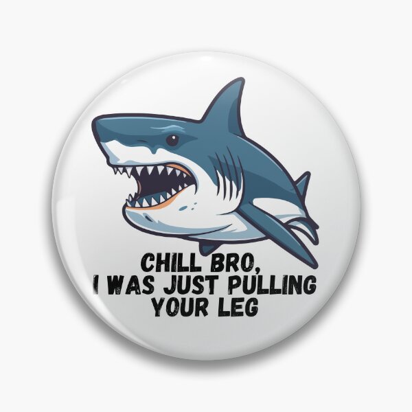 Item preview, Chill Bro, shark designed and sold by meganhuizer.
