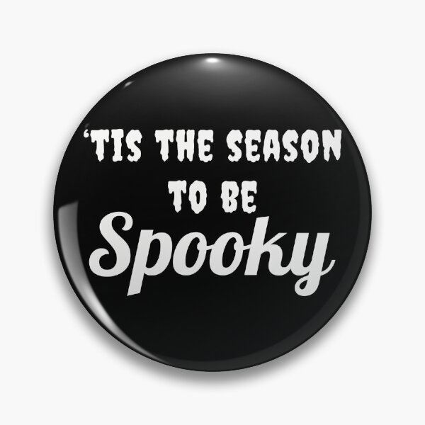 Item preview, 'Tis the Season to be Spooky designed and sold by positiveimages.