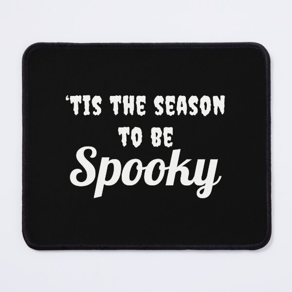 Item preview, 'Tis the Season to be Spooky designed and sold by positiveimages.