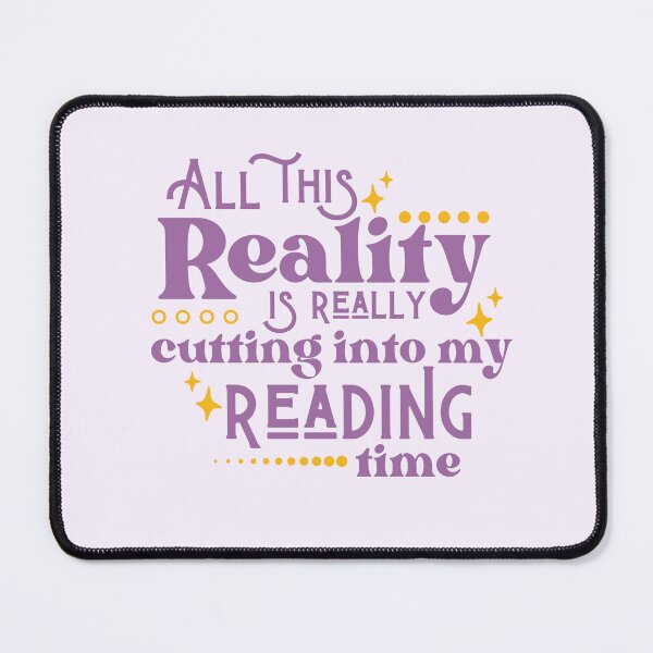 Item preview, Reality Vs. Reading / Book Nerd / Quote Lettering designed and sold by Neadoodles.