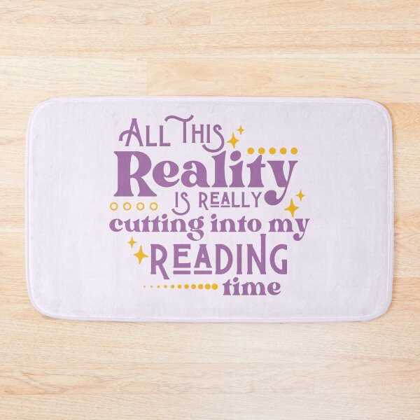 Item preview, Reality Vs. Reading / Book Nerd / Quote Lettering designed and sold by Neadoodles.