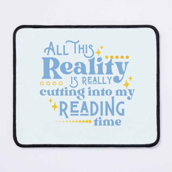 Item preview, Reality Vs. Reading / Book Nerd / Quote Lettering designed and sold by Neadoodles.