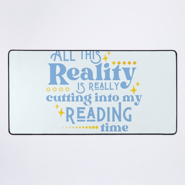Item preview, Reality Vs. Reading / Book Nerd / Quote Lettering designed and sold by Neadoodles.