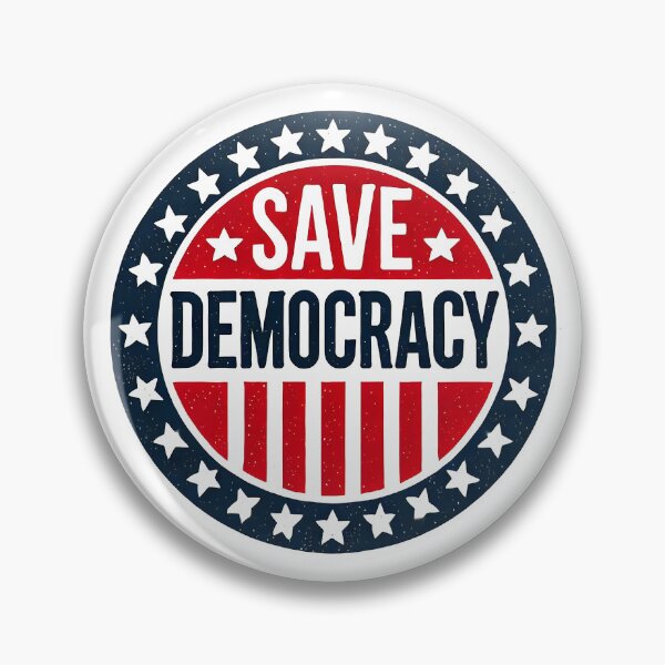 Item preview, Patriotic “Save Democracy” Badge Design in Red, White, and Blue designed and sold by Retro Travel Design.