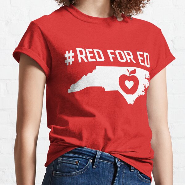 Red for Ed North Carolina Classic T-Shirt