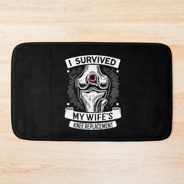 Item preview, I Survived My Wife’s Knee Replacement Surgery designed and sold by Dressed For  Duty.